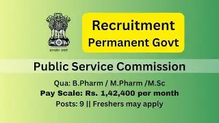 Jobs for Fresher MPharm, BPharm (9 posts) under Public Service Commission || Salary 1.4 lakh month
