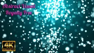 【4K】Abstract Background Visual Effects || Royalty Free || Stock Footage