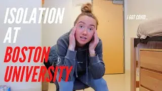 vlog 39: i tested positive// what isolation is like at boston university