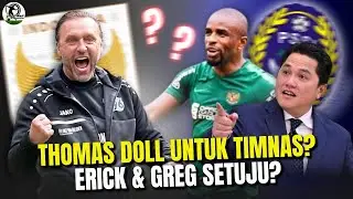 Thomas Doll Dijagokan Jadi Pelatih Timnas Indonesia! Greg Nwokolo & Erick Thohir Angkat Suara ‼️