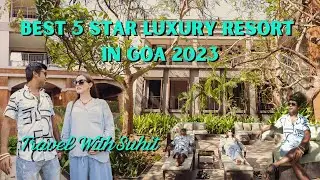 Лучший 5-звездочный курорт класса люкс в Гоа в 2023 году | Курорт Hilton Goa | Роскошный отдых в Гоа