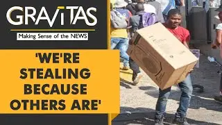 Gravitas: South Africa slips into Anarchy