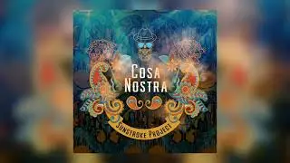 Sunstroke Project - Cosa Nostra (PREMIERE 2021)