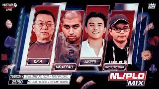 Nik Airball, Jasper, Suited Superman & Dr. H Play $25/50 NL/PLO Mix