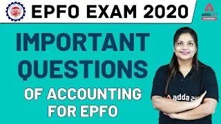 Important Questions of Accounting for UPSC EPFO 2020 Exam