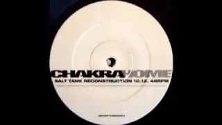 Chakra - Home (Salt Tank Reconstruction) [WEA 1997]