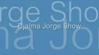 Djalma Jorge Show