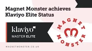 Magnet Monster achieves Klaviyo Master Elite Status!