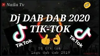 LAGU TIK-TOK VIRAL DJ DAB DAB | TIK-TOK 2020