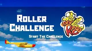 Roller Challenge#7, 2 Week