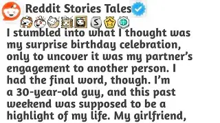 (Best Reddit ) I stumbled into what I thought was my surprise birthday celebration, only to uncover