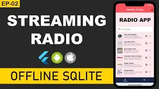 [Flutter][Episode02 - SQLITE] Internet Radio using Provider | Online Streaming App | SnippetCoder