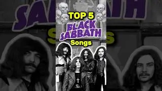 Top 5 Black Sabbath Song of All Time 🤘| Heavy Metal Legends