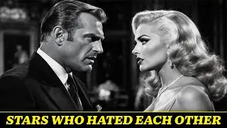 OLD HOLLYWOOD FEUDS: 15 ACTORS WHO SECRETLY DESPISED WORKING TOGETHER