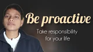 Be proactive | To instantly gain control of your life | #paradigmshift#communication#book📚