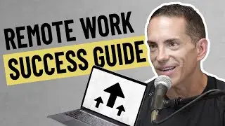 How To Make Remote Work Work For You And Your Team