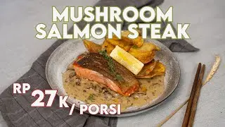 Enak Banget ! Kalian Wajib Coba ! Resep Mushroom Salmon Steak