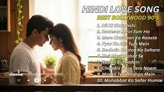Nostalgic 90s Romantic Bollywood Songs | Hindi Love Classics Compilation