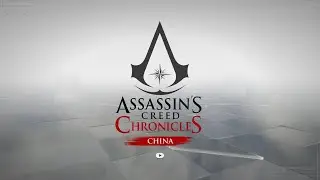 One Hour Of - Assassin's Creed Chronicles: China (PC)