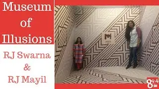RJ Swarna & RJ Mayil at the Museum of Illusions - Part 1
