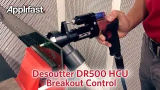 Applifast - Desoutter DR500 HCU Breakout Control Extended Video