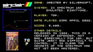 Orbiter - Silversoft - ZX Spectrum 16K - 5,400 points - Emulated.