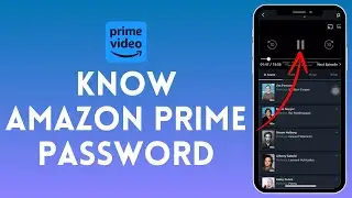 How To See Amazon Prime Password 2024