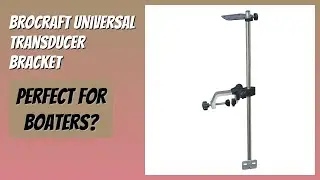 REVIEW (2026): Brocraft Universal Transducer Bracket. Features