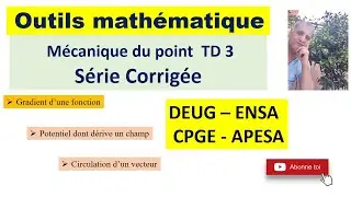 Outils mathématiques : Série de TD N3