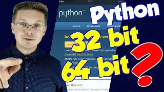 Какую версию Python 32bit или 64bit использовать