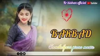 BARBAD SAMBALPURI PIANO MUSIC LIKE SHARE AND SUBSCRIBE 