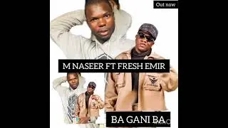 m naseer ft fresh emir yanzu ba ganiba full vidio