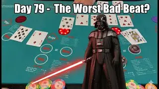 Ultimate Texas Holdem Quest Day 79 - What's the Worst Bad Beat?