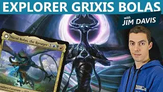 Explorer Grixis Bolas - Magic Arena with Jim Davis
