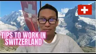 TIPS PARA MAKAPAG-WORK SA SWITZERLAND #philippines #work #india #indonesia #asia #switzerland