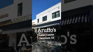 Aruffo's Italian Cuisine, Claremont,CA