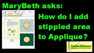 Add Stipple to an Applique Design using Embrilliance Stitch Artist 1
