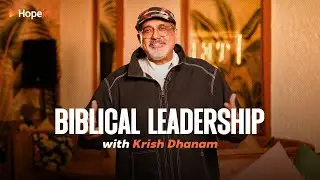 Biblical Leadership with Krish Dhanam | Streaming on Hopein.