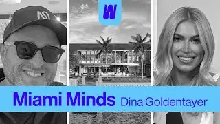 Miami Minds Interview: Dina Goldentayer, the Queen of Residential Real Estate in Miami Alan Philips