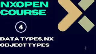 Session 4: Game-Changing C# Programming Tricks for NXOpen APIs