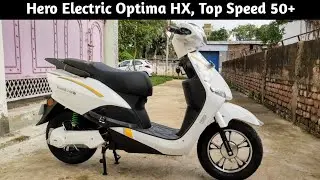 Hero Electric Optima HX | Top Speed 50 Plus