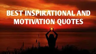 Best Inspiration And Motivation Quotes || Motivation Nation