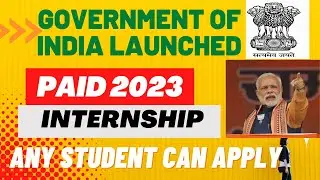 2023 GOVERNMENT INTERNSHIPS WITH ₹50,000 Stipend | FOR STUDENTS & GRADUATES
