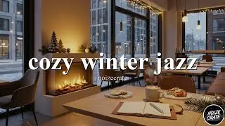 Cozy Winter Jazz Radio 24/7 - Coffee Shop Ambience & Reading Music 2025