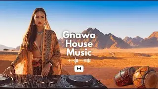 Gnawa Afro Tribal House Instrumental Music