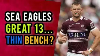 Manly Sea Eagles 2026: Top&ndash;8 Threat Or One Injury From Disaster?