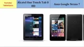 Alcatel One Touch Tab 8 HD Vs Asus Google Nexus 7, features spec