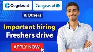 Big IT Freshers Drive 🔥 Cognizant & Capgemini Hiring | Important Hiring