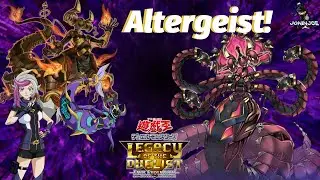 Legacy of the Duelist : Link Evolution Ranked! Altergeist Deck Profile and Replays!