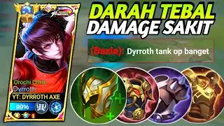 Meta Dyrroth Tank!! Build Dyrroth Tersakit dan Terkuat 2023 - Item Dyrroth Tersakit 2023
